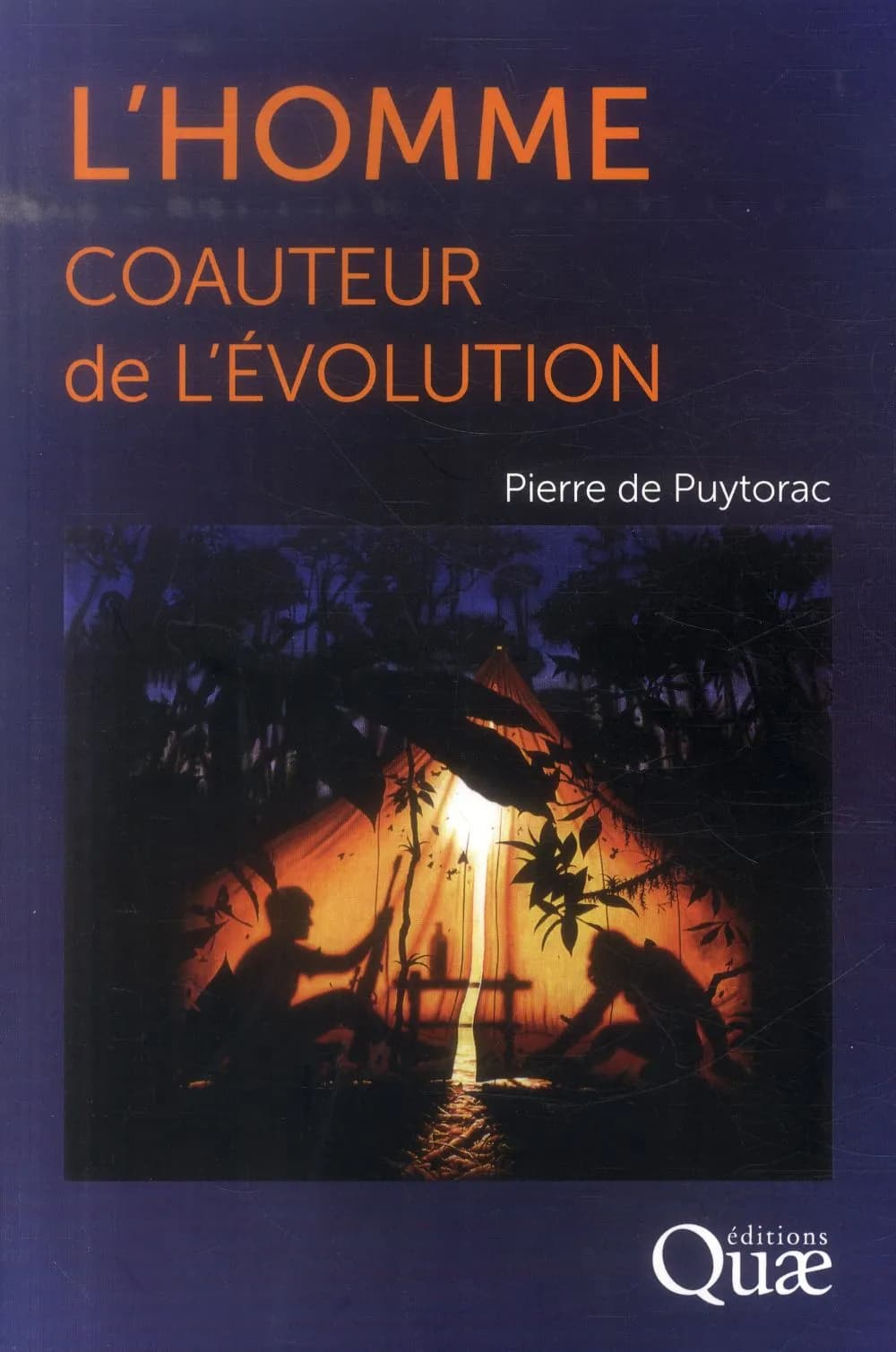 L'homme, coauteur de l'évolution