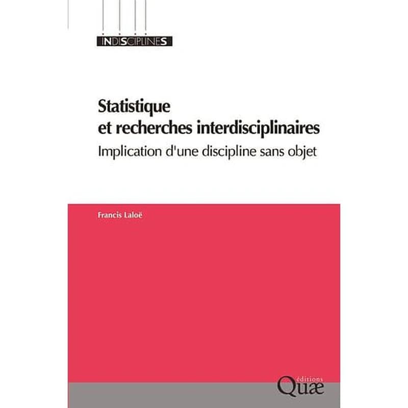 Statistique et recherches interdisciplinaires  - Implication d'une discipline sans objet