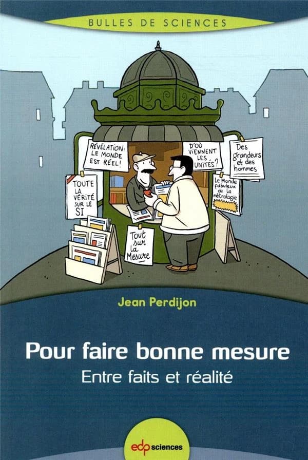Pour faire bonne mesure : entre faits et réalité