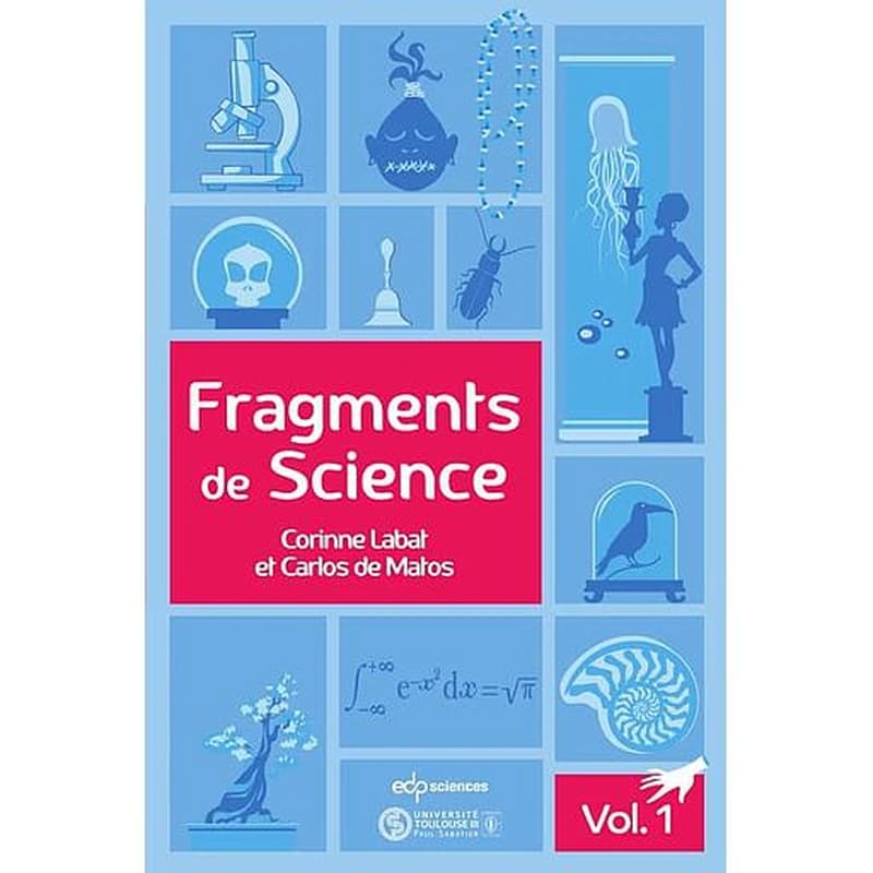 Fragments de science. Volume 1, Le Drosera rotundifolia, la pyrite, le Nautilus, le prisme de Newton, l'équation de D'Alembert