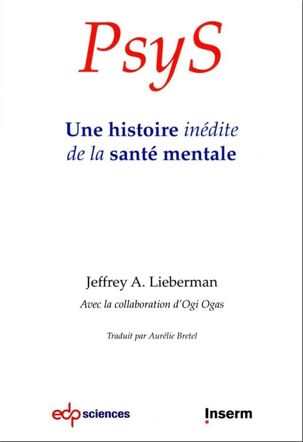 Psys : une histoire inédite de la santé mentale