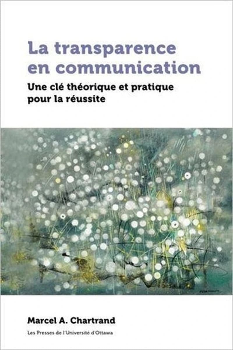 LA TRANSPARENCE EN COMMUNICATION