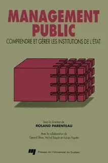 Management public ; comprendre et gérer les institutions de l'Etat