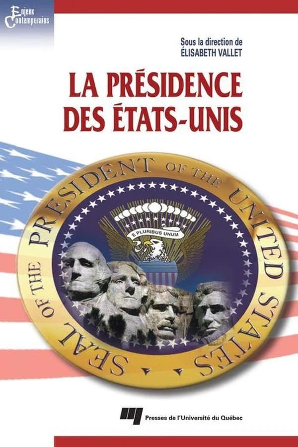 La présidence des États-Unis