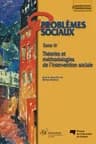 Problèmes sociaux Tome 4 ; théories et méthodologies de l'intervention sociale