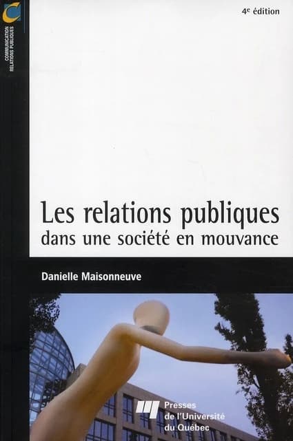 Les relations publiques dans une société en mouvance