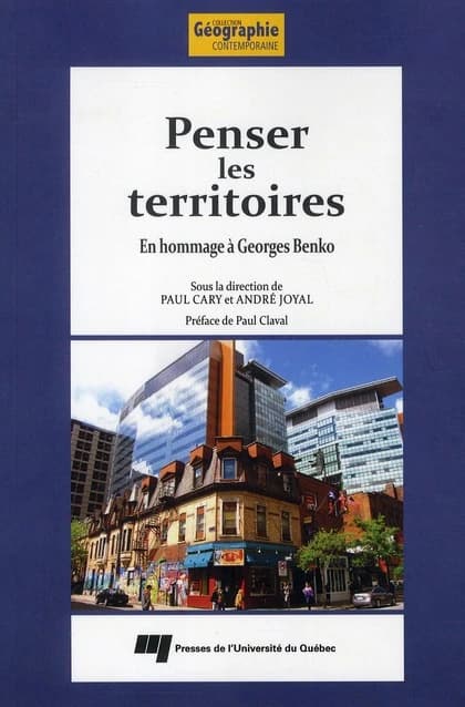 Penser les territoires : en hommage à Georges Benko