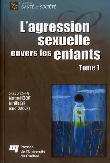 L'agression sexuelle envers les enfants. 1, Tome 1