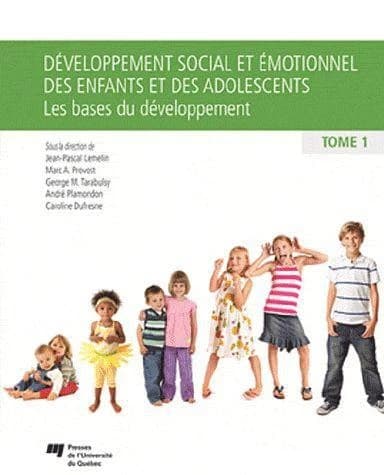 Développement social et émotionnel chez l'enfant et l'adolescent