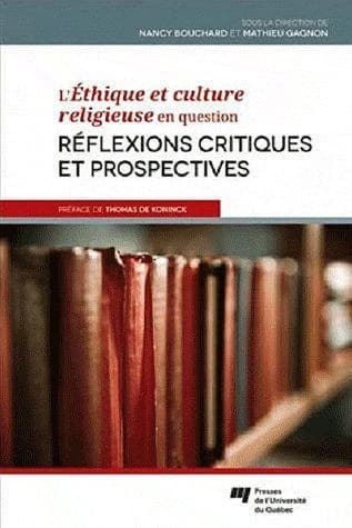 L'éthique et culture religieuse en question ; réflexions critiques et prospectives