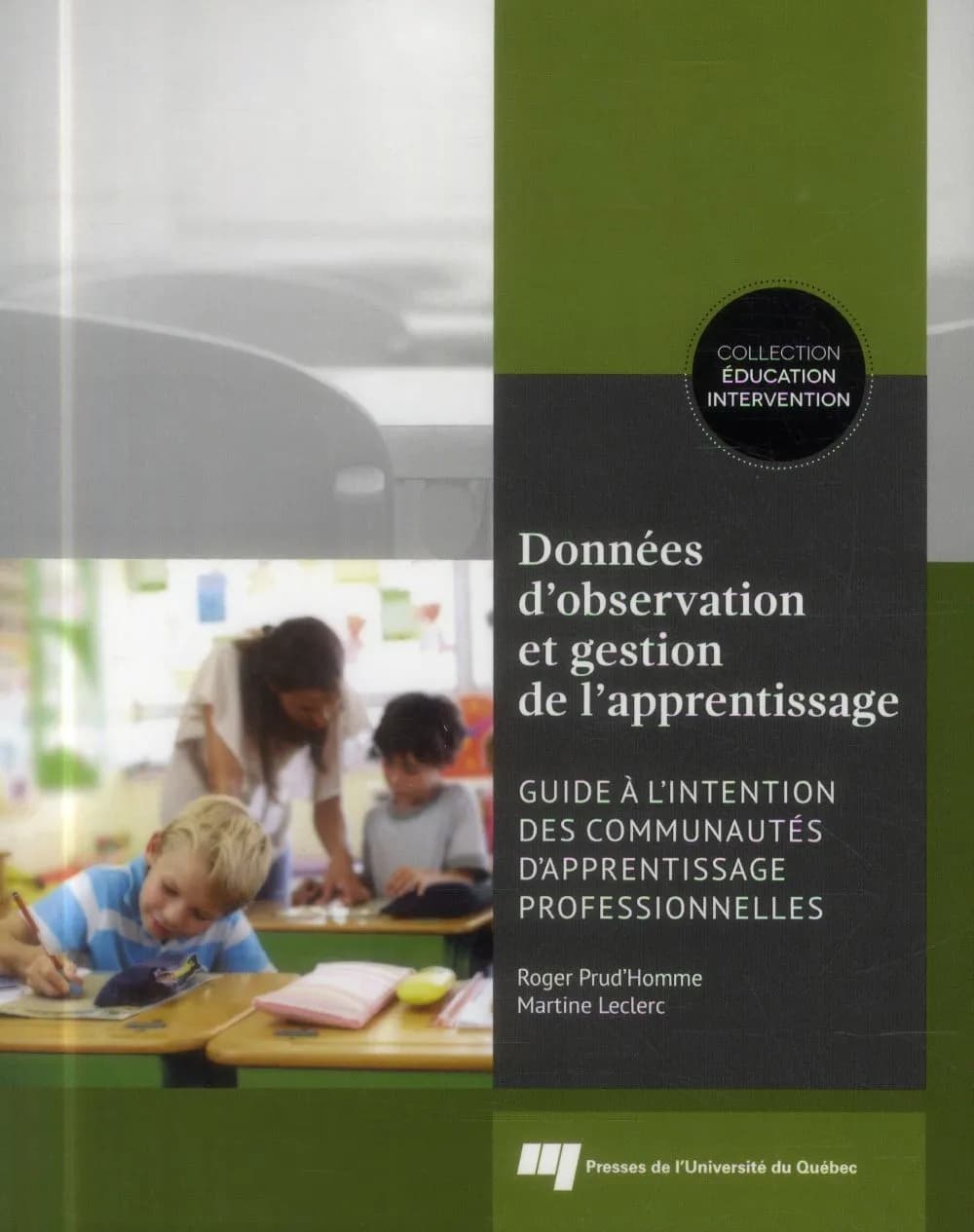 Données d'observation et gestion de l'apprentissage : guide à l'intention des communautés d'apprentissage professionnelles