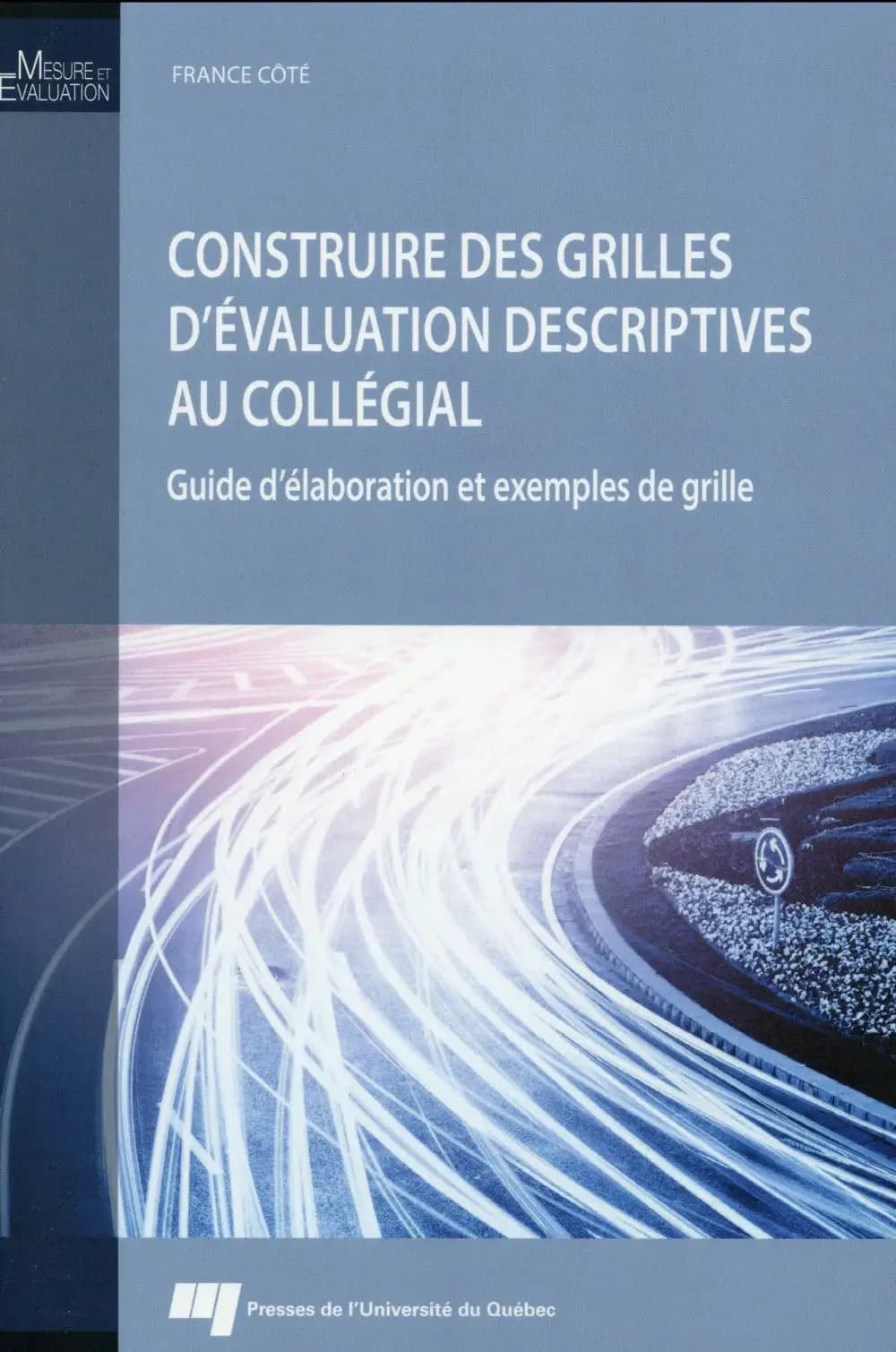 Construire des grilles d'évaluation descriptives au collégial