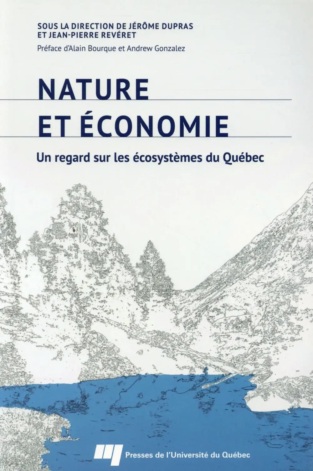 Nature et économie : un regard sur les écosystèmes du Québec