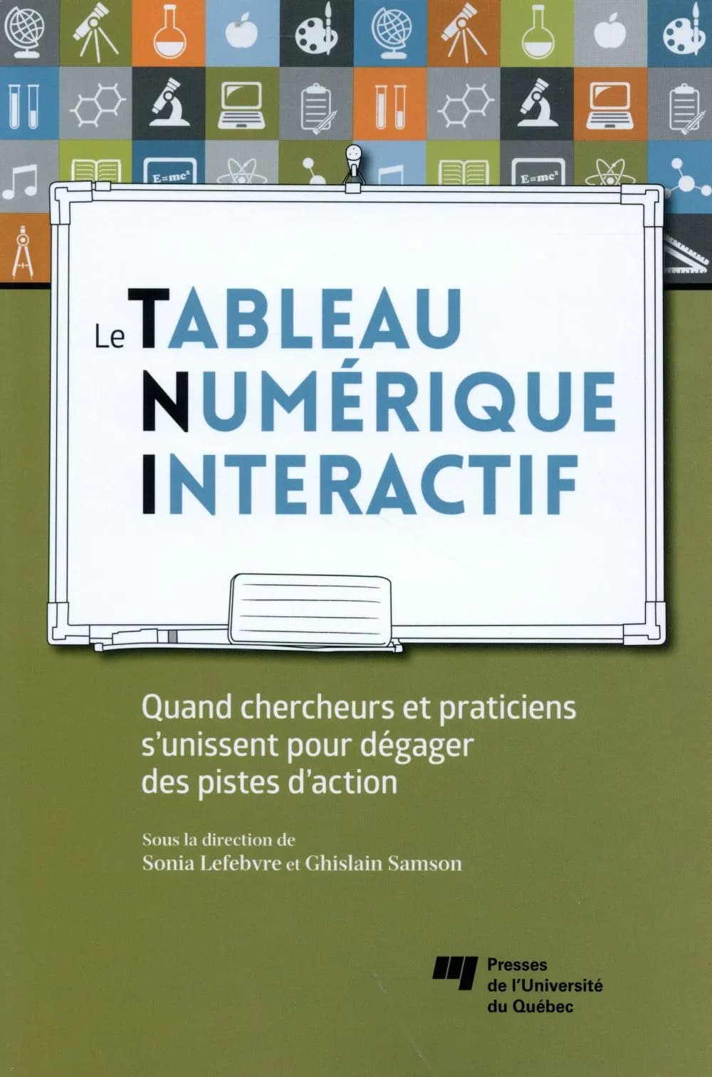Le tableau numérique interactif : quand chercheurs et praticiens s'unissent pour dégager des pistes d'action