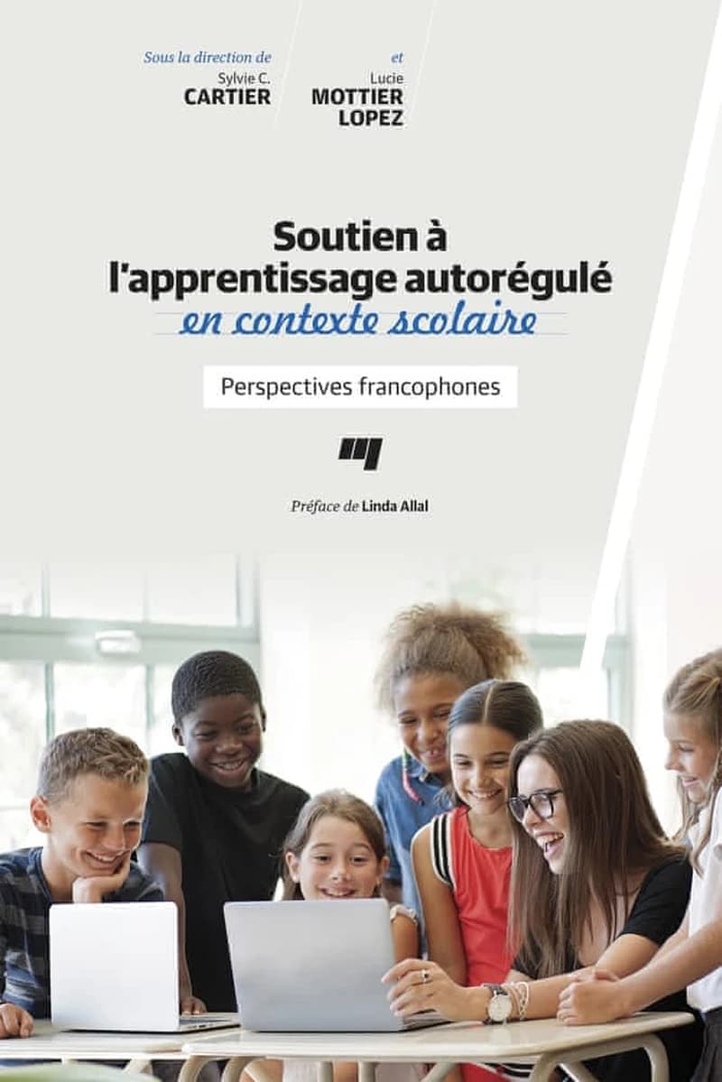 Soutien à l'apprentissage autorégulé  en contexte scolaire