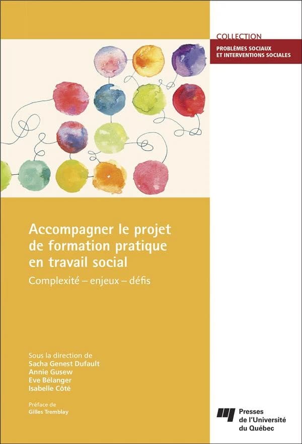 Accompagner le projet de formation pratique en travail social: Complexité - enjeux - défis