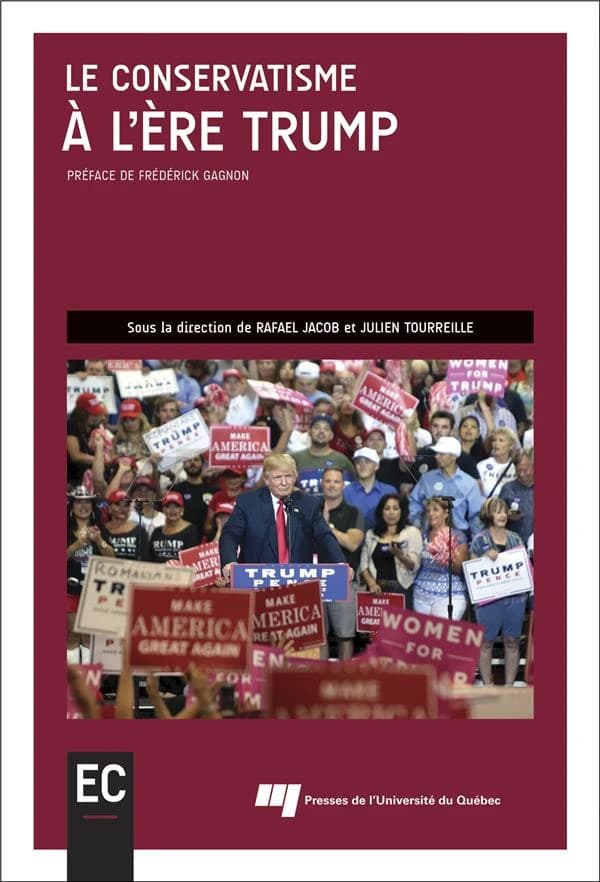 Le conservatisme à l'ère Trump (ENJEUX CONTEMPORAINS) (French Edition)