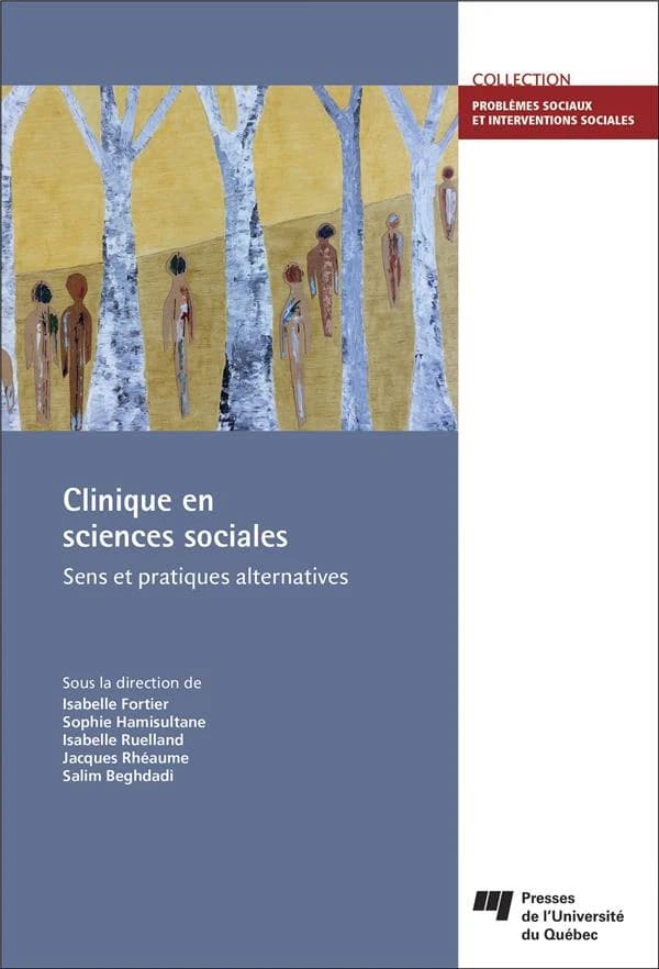 Clinique en sciences sociales : sens et pratiques alternatives