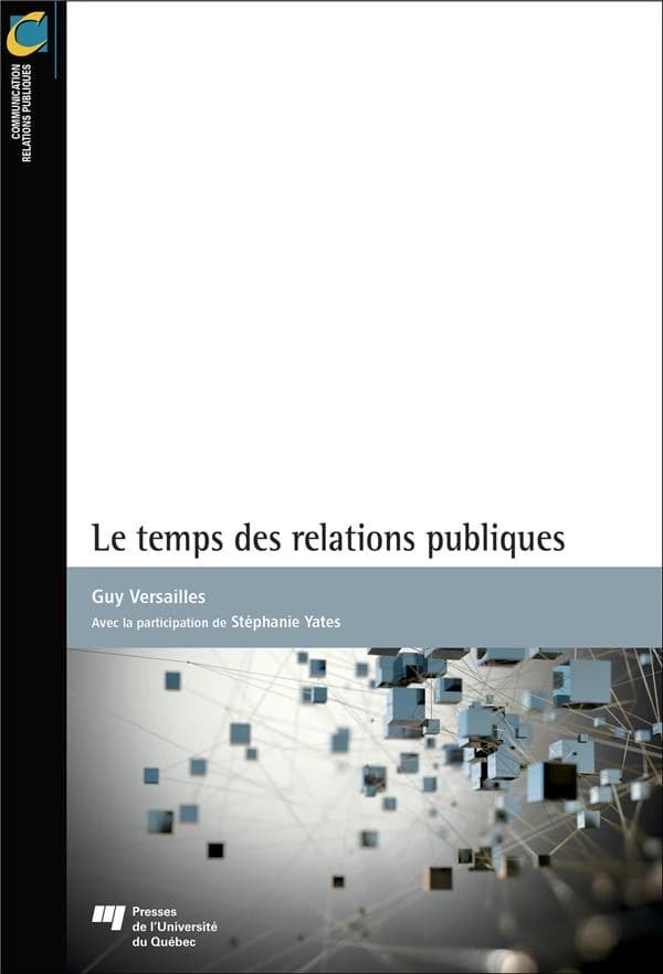 Le temps des relations publiques