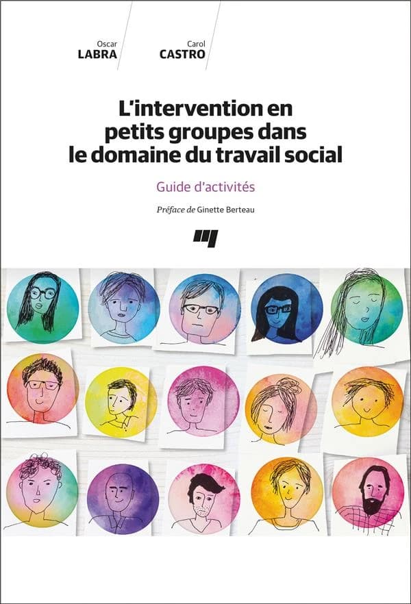 L'intervention en petits groupes dans le domaine du travail social : guide d'activités