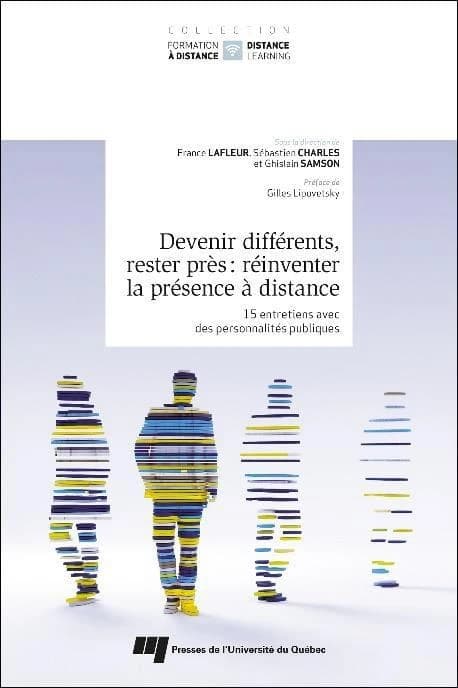 Devenir différents, rester près : réinventer la présence à distance ; 15 entretiens avec des personnalités publiques