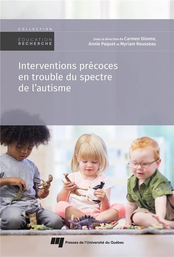 Interventions précoces en trouble du spectre de l'autisme