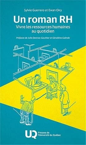 Un roman RH : vivre les ressources humaines au quotidien