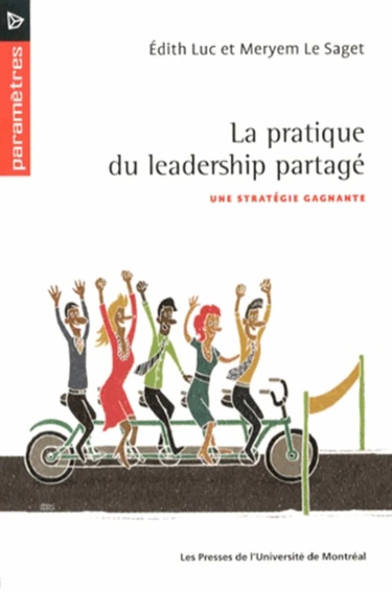 PRATIQUE DU LEADERSHIP PARTAGÉ