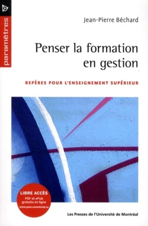 Penser la formation en gestion : repères pour l'enseignement supérieur