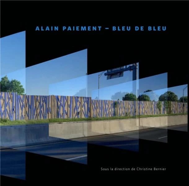 Alain Paiement, Bleu de bleu