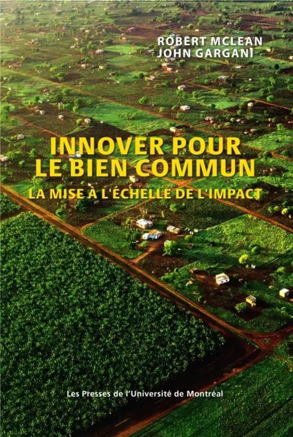 Innover pour le bien commun : la mise à l'échelle de l'impact