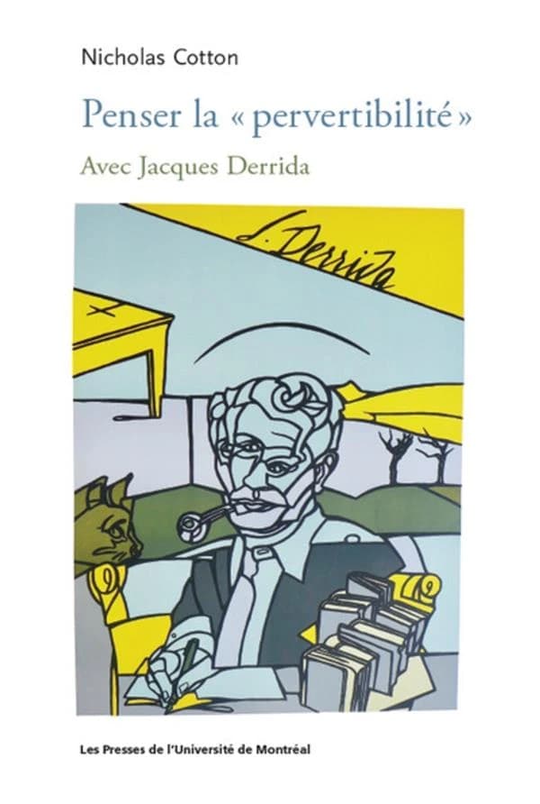 Penser la "pervertibilité" avec Jacques Derrida