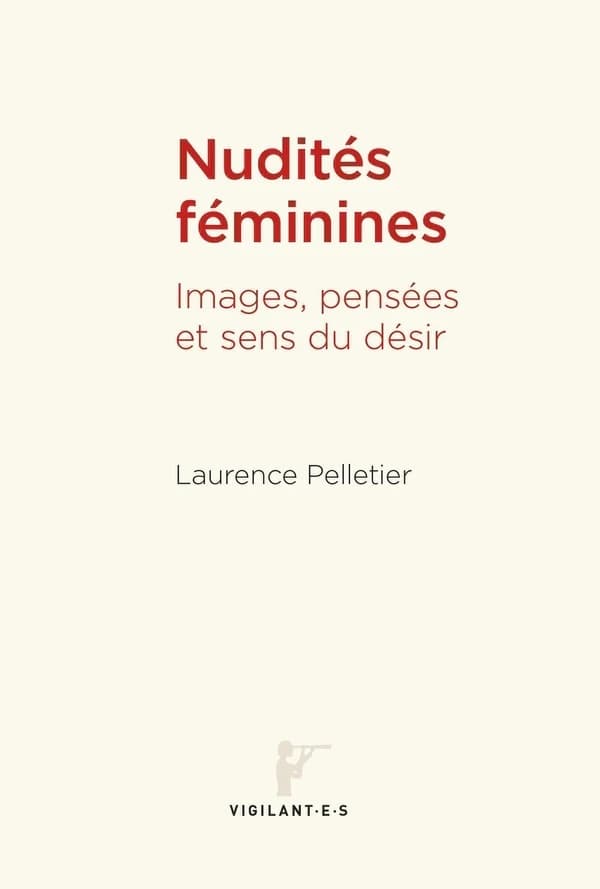 Nudités féminines : Images, pensées et sens du désir