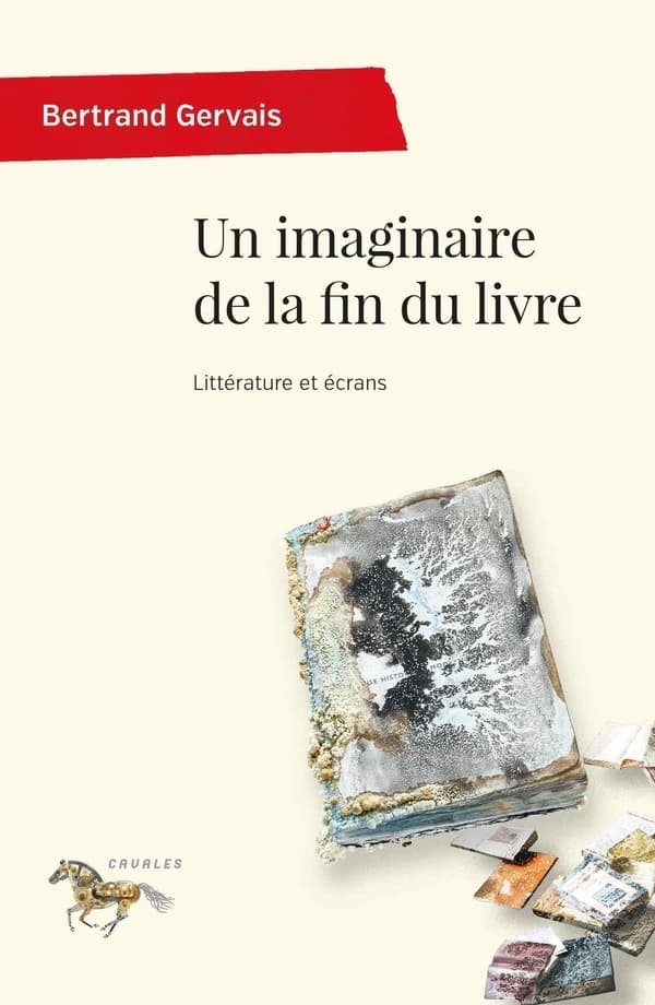 Un imaginaire de la fin du livre : littérature et écrans