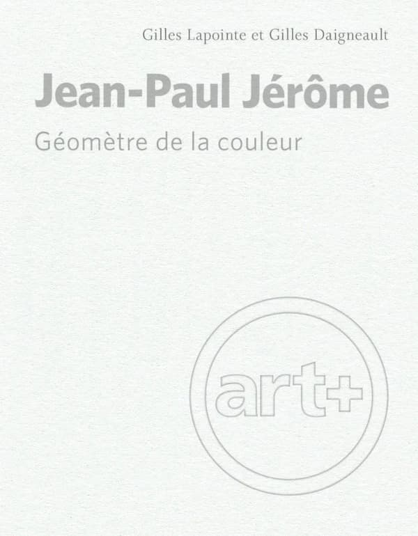 JEAN-PAUL JEROME : geometre de la couleur
