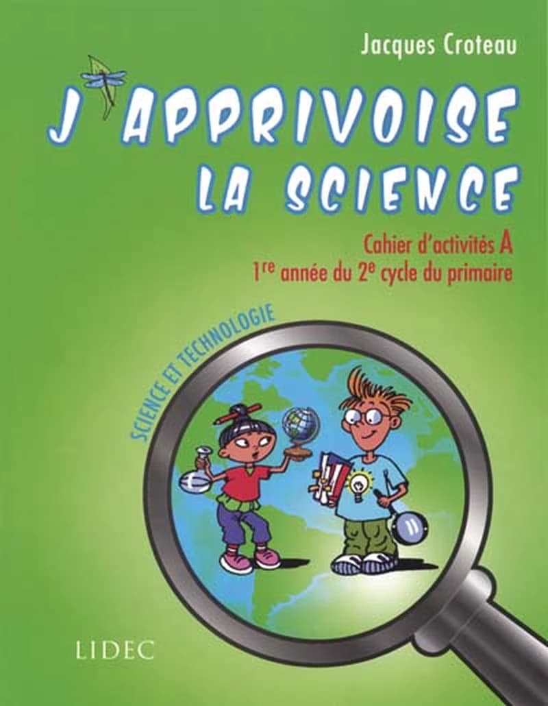 J'APPRIVOISE LA SCIENCE ACTIVITES A