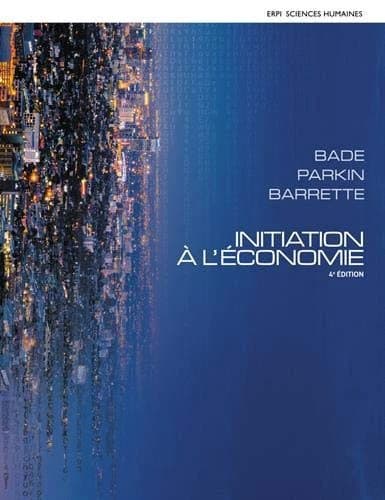 INITIATION A L'ECONOMIE 4e Ed + Monlab XL