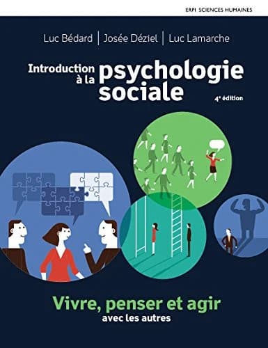 INTRODUCTION A LA PSYCHOLOGIE SOCIALE 4E ED. + MONLAB