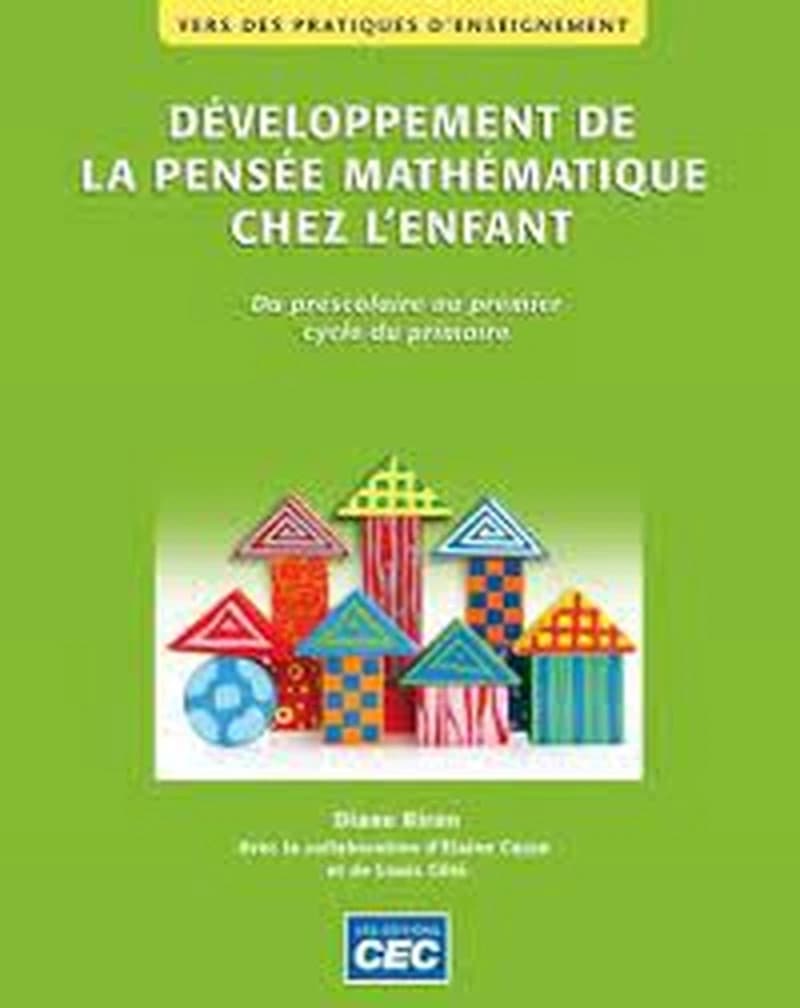 Développement de la pensée mathématique chez l'enfant : du préscolaire au premier cycle du primaire