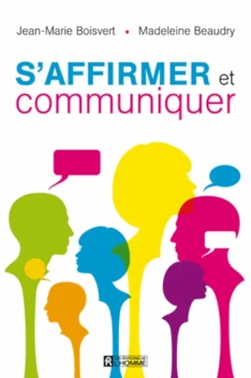 S'affirmer et communiquer (2e édition)
