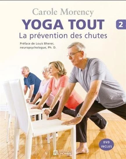 Yoga Tout 2 : La Prévention des Chutes