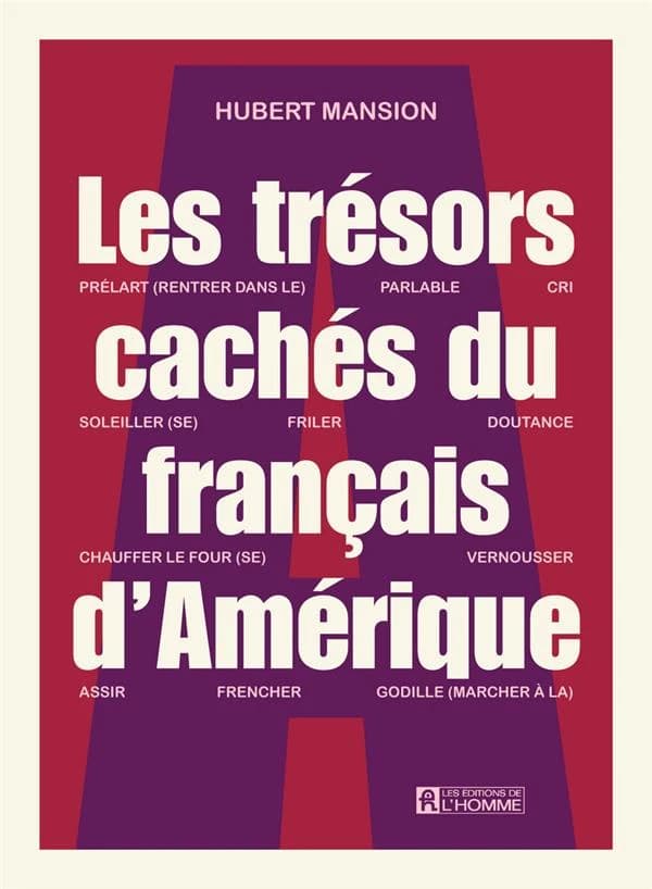 Les trésors cachés du francais d'Amérique