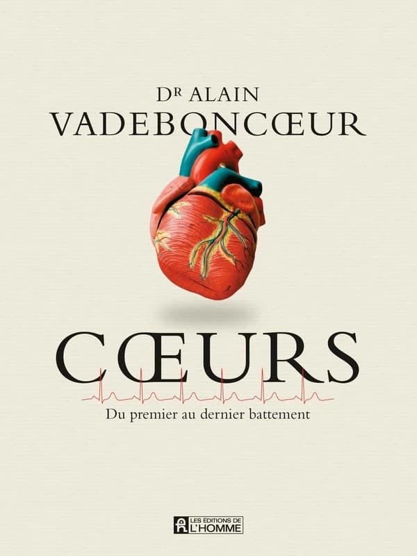 Coeurs : du premier au dernier battement