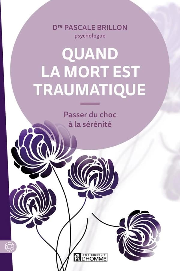 Quand la mort est traumatique : passer du choc à la sérénité