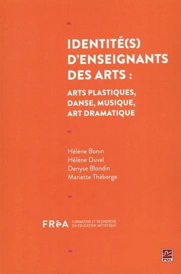 Identités d'enseignants des arts : art dramatique, danse, arts