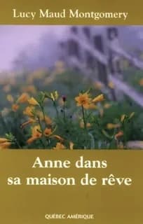 Anne Shirley t.5 ; Anne dans sa maison de rêve