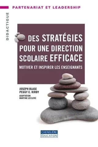 DES STRATEGIES POUR UNE DIRECTION SCOLAIRE EFFICACE