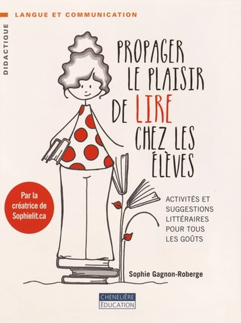 PROPAGER LE PLAISIR DE LIRE CHEZ LES ELEVES