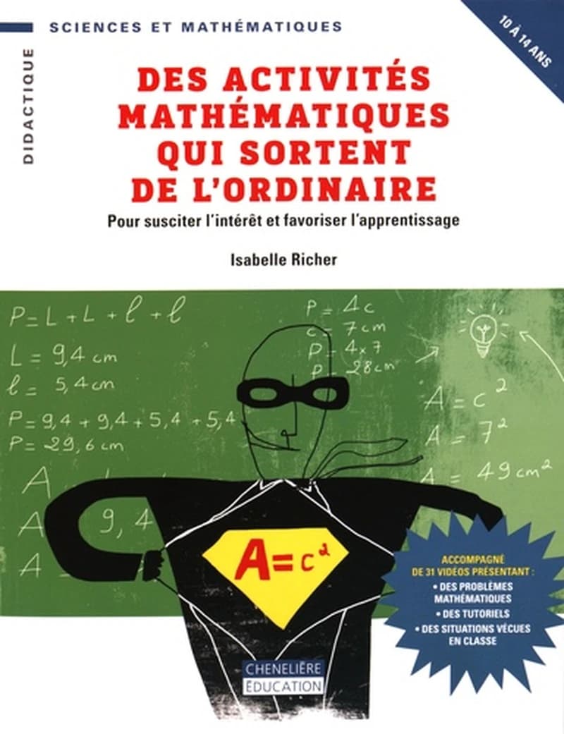 DES ACTIVITÉS MATHÉMATIQUES QUI SORTENT DE L'ORDINAIRE