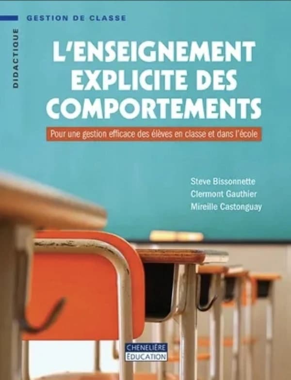 L'enseignement explicite des comportements : Pour une gestion efficace des élèves en classe et dans l'école